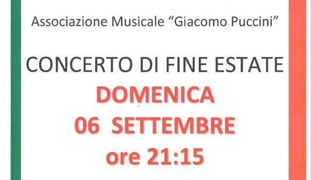  CONCERTO DI FINE ESTATE con la Banda Musicale "G. Puccini"    DOMENICA 6 SETTEMBRE ORE 21:15