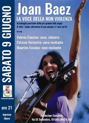 Serata musicale: Joan Baez la voce della non violenza  sabato 9 giugno ore 21:00 Auditorium Comunale Ingresso libero fino esaurimento posti
