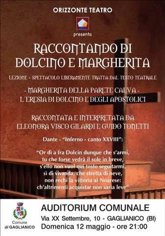 Spettacolo teatrale "Raccontando di Fra Dolcino e Margherita" Domenica 12 maggio ore 21:00 Auditorium Comunale
